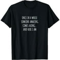 thumbnail image 1 of Once in a While Someone Amazing Comes Along, Funny T-Shirt mens t hirt men，black，women，misfits，journey ，boys, 1 of 4