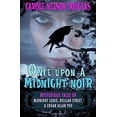 thumbnail image 1 of Pre-Owned Once Upon a Midnight Noir: : Midnight Louie and Delilah Street stories (Paperback) 0974474231 9780974474236, 1 of 1