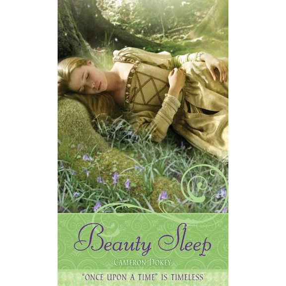 Once upon a Time: Beauty Sleep : A Retelling of "Sleeping Beauty" (Paperback)