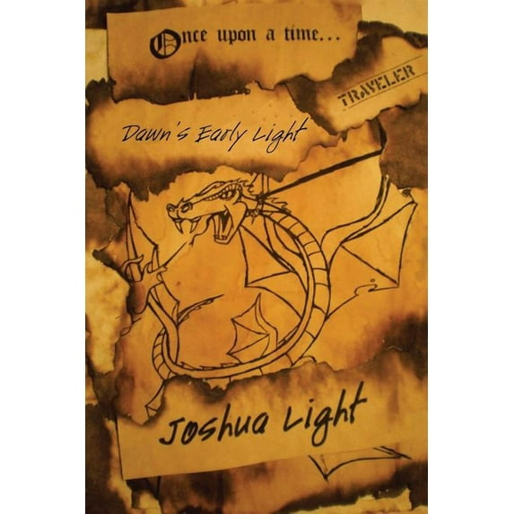 Once upon a Time Traveler : Dawn?s Early Light