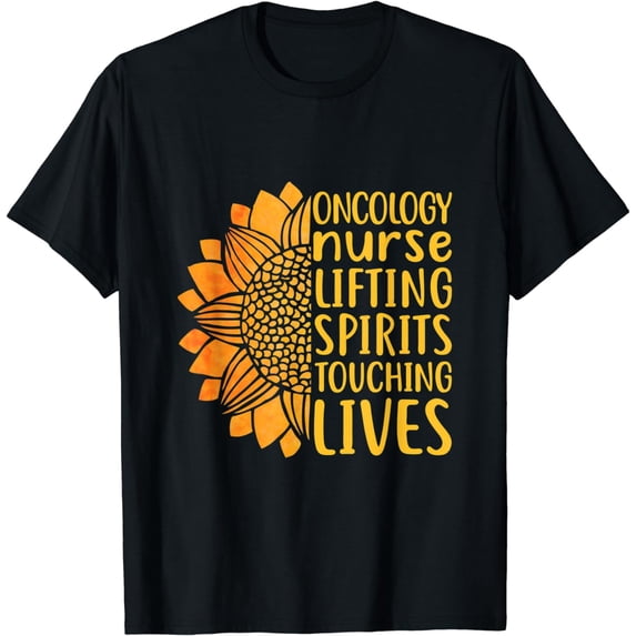 Oncology Nurse Cancer Nursing Sunflower RN NP Touching Lives T-Shirt