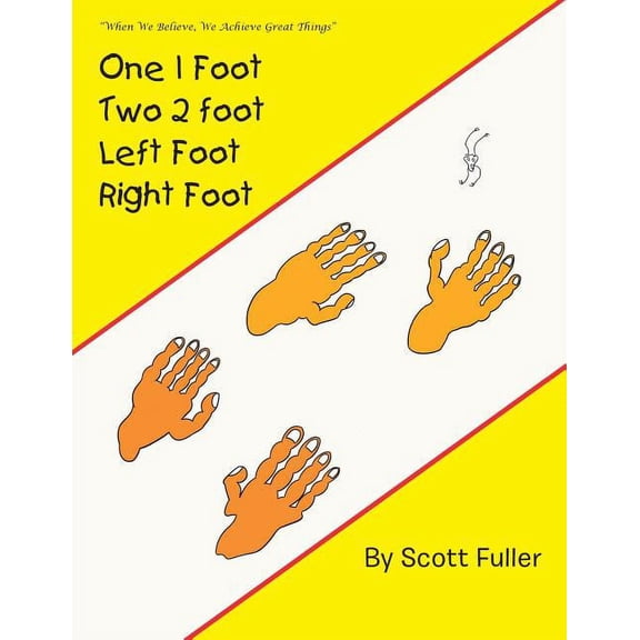 One 1 Foot Two 2 foot Left Foot Right Foot, (Paperback)