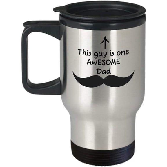 One Awesome Dad (Travel)-Father's Day Cup-Fathers Day-Mustache-Funny Mom Coffee Mug Gift 14 oz