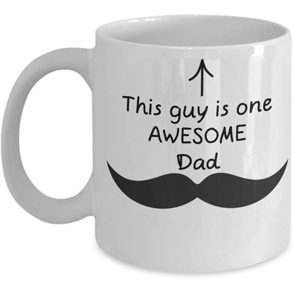 One Awesome Dad (White)-Father's Day Coffee Mug Cup-Funny Fathers Day-Dad Coffee Mug-Gift-Mustache-Fathe