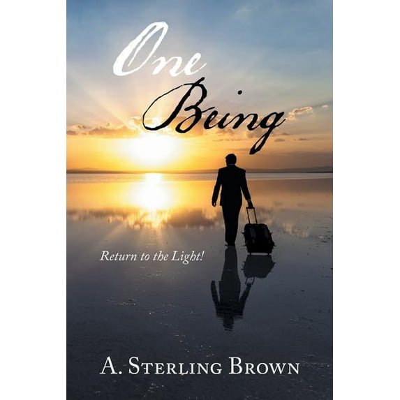 One Being: Return To The Light! (Paperback)