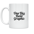 thumbnail image 1 of One Big Bold Graphic - Design Enthusiast - 11 oz Ceramic Coffee Mug, 1 of 3