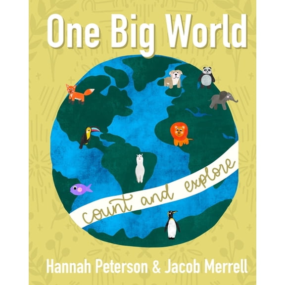 One Big World: Count and Explore, (Paperback)