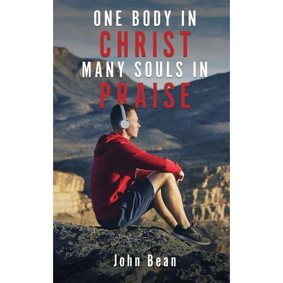 One Body in Christ, Many Souls in Praise, (Paperback)