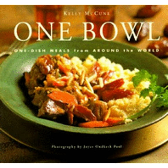 One Bowl : One-Dish Meals from Around the World (Paperback)
