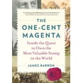 thumbnail image 1 of Pre-Owned One-Cent Magenta, The: Inside the Quest to Own the Most Valuable Stamp in the World Paperback, 1 of 1