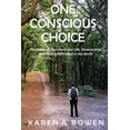 thumbnail image 1 of One Conscious Choice, (Paperback), 1 of 1