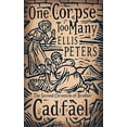 thumbnail image 1 of Pre-Owned One Corpse Too Many: The Second Chronicle of Brother Cadfael (The Cadfael Chronicles) (Paperback) 0751543721 9780751543728, 1 of 1