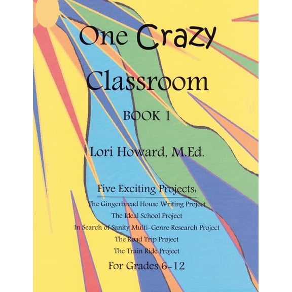 One Crazy Classroom Book 1 (Paperback)