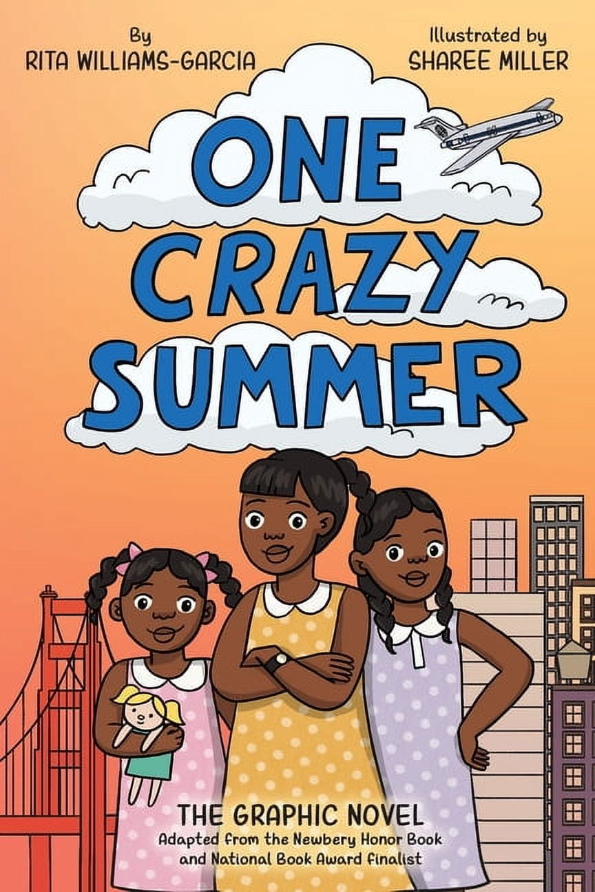 Rita Williams-Garcia One Crazy Summer: The Graphic Novel, (Paperback)