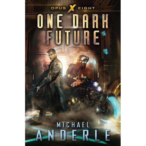 Opus X One Dark Future, Book 8, (Paperback)