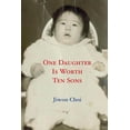 thumbnail image 1 of One Daughter Is Worth Ten Sons, (Paperback), 1 of 1
