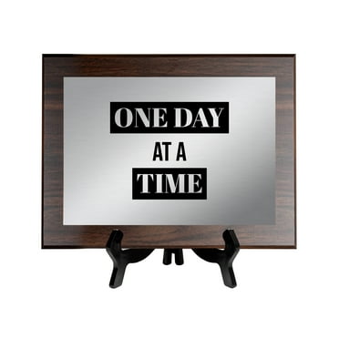 One Day At A Time, 12x9 Decorative Wall Plaque | Easel Mount Option | Inspirational Affirmation Wall Art
