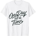 thumbnail image 1 of One Day At a Time' PTSD Mental Health Shirt T-Shirt, 1 of 5