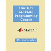 One Day MATLAB Programming Course, Paperback