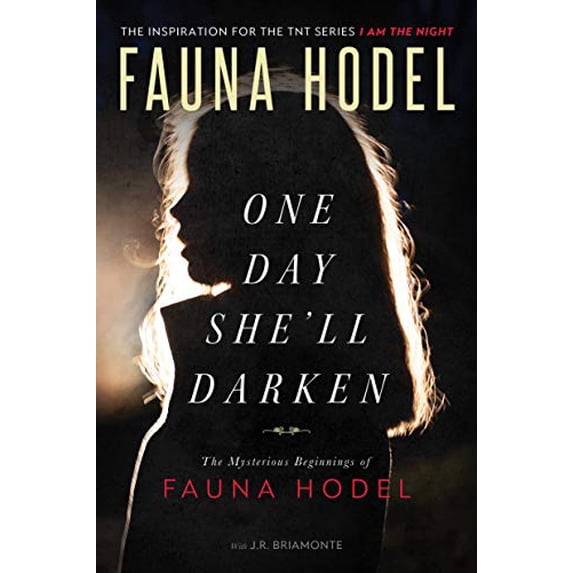 Pre-Owned One Day She'll Darken: The Mysterious Beginnings of Fauna Hodel (Paperback)