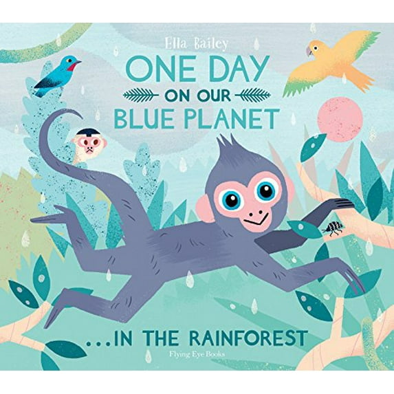 Pre-Owned One Day on Our Blue Planet: In the Rainforest (Hardcover) 1911171089 9781911171089