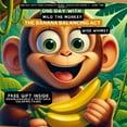 thumbnail image 1 of One Day with Your Favourite Animal Chara One Day With Milo the Monkey: The Banana Balancing Act, Book 2, (Paperback), 1 of 1