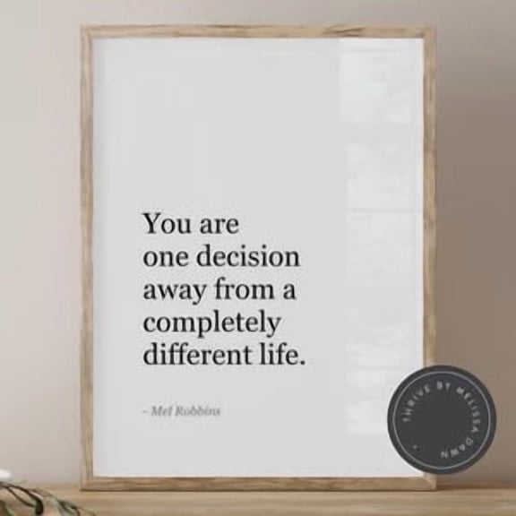 One Decision Away Quote Poster, Poster Home Decor, Poster Only