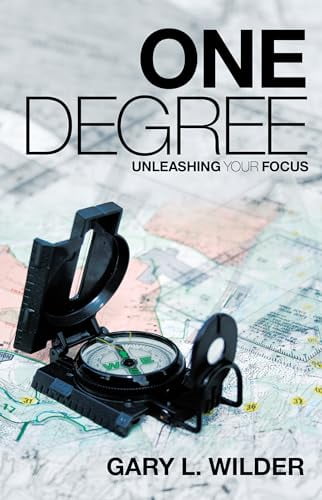 Pre-Owned One Degree: Unleashing Your Focus Paperback