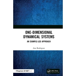 One-Dimensional Dynamical Systems: An Example-Led Approach, (Hardcover)