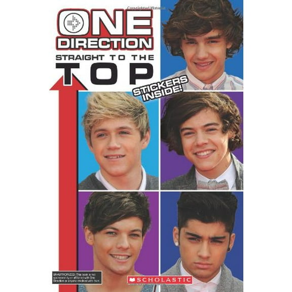 Pre-Owned One Direction: Straight to the Top! (Paperback) 0545499887 9780545499880