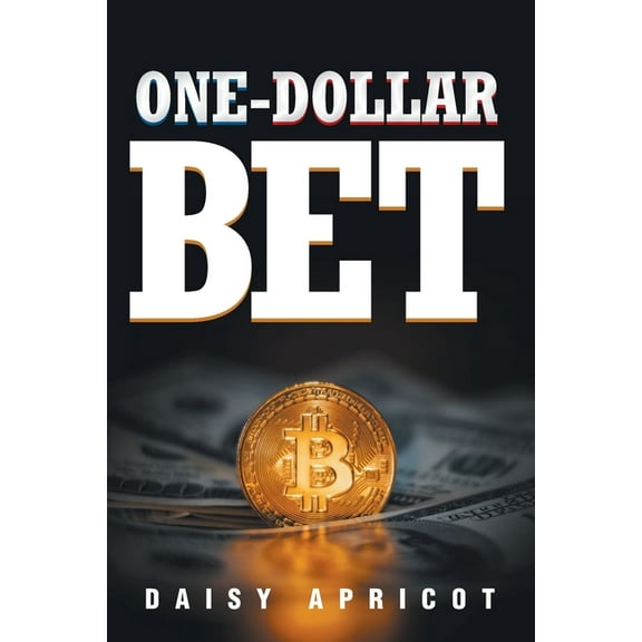 One-Dollar Bet, (Paperback)