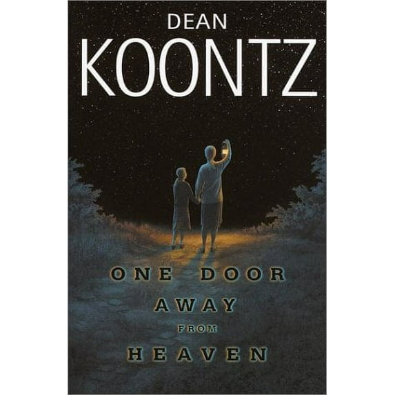 One Door Away from Heaven (Hardcover) by Dean R Koontz