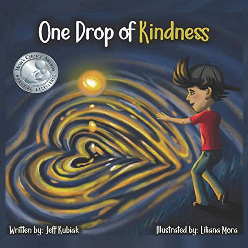 Pre-Owned One Drop of Kindness (Paperback) 1970133082 9781970133080