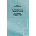 thumbnail image 1 of One Europe or Several? Interlocking Dimensions of European Integration, (Hardcover), 1 of 1