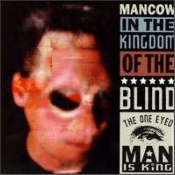 One Eyed Man Is King (Audiobook)