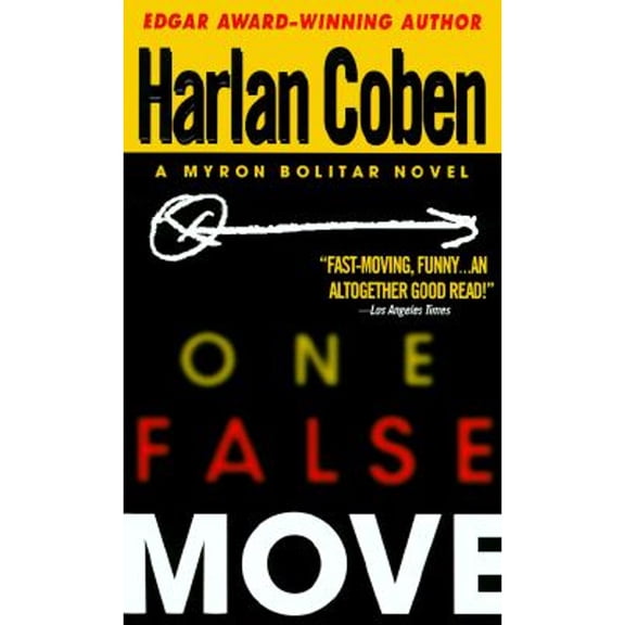 Pre-Owned One False Move (A Myron Bolitar Mystery) (Paperback) 0440225442 9780440225447