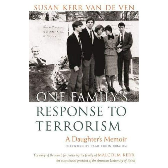 Pre-Owned One Family's Response to Terrorism : A Daughter's Memoir (Hardcover) 9780815608738