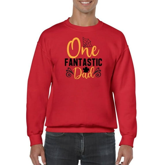 One Fantastic Dad Sweatshirt Men -Image by Shutterstock, Male x-Large