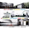 thumbnail image 1 of One Flew Over the Kosovo Theater: An Anthology of Contemporary Drama from Kosovo (Paperback), 1 of 1