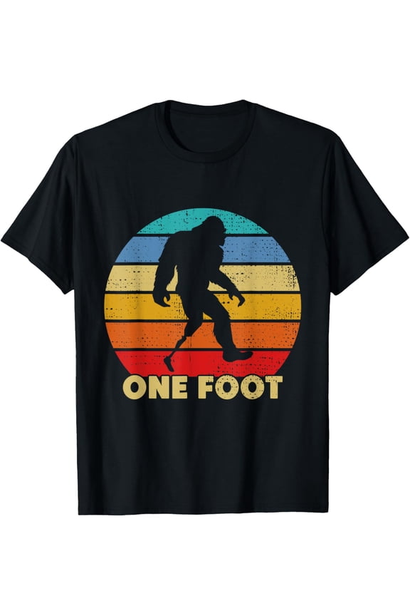 One Foot Bigfoot Prosthetics Amputated Disability T-Shirt