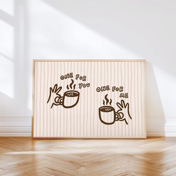 One For You Horizontal Retro Coffee Art