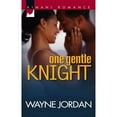thumbnail image 1 of Pre-Owned One Gentle Knight (Mass Market Paperback) 0373860277 9780373860272, 1 of 1