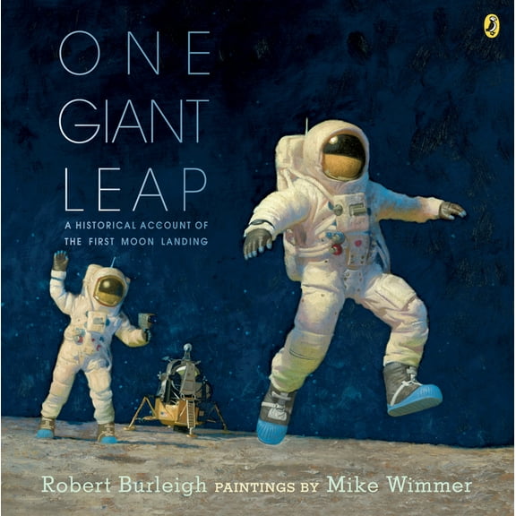 One Giant Leap: A Historical Account of the First Moon Landing (Paperback)