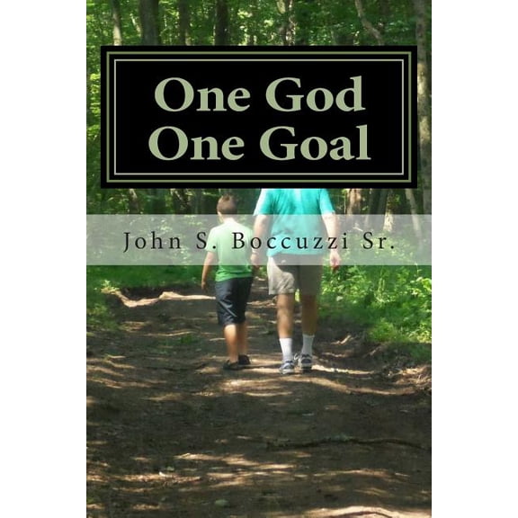One God, One Goal (Paperback)