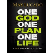 One God, One Plan, One Life: A 365 Devotional (a Teen Devotional to Inspire Faith, Confront Social Issues, and Grow Closer to God) (Hardcover)