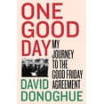 thumbnail image 1 of One Good Day David Donoghue (Hardcover), 1 of 1