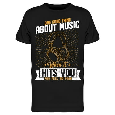 One Good Thing About Music T-Shirt Men -Image by Shutterstock, Male x-Large
