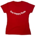 thumbnail image 1 of One Happy Dude Sarcastic Humor Novelty Funny Women's Casual Tees, 1 of 3