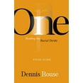 thumbnail image 1 of Pre-Owned One: Healing the Racial Divide - Study Guide (Paperback) 1950718573 9781950718573, 1 of 1