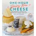 thumbnail image 1 of One-Hour Dairy-Free Cheese - Paperback, 1 of 1